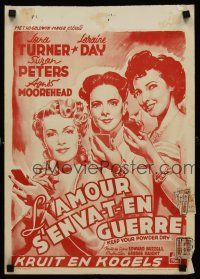 3b394 KEEP YOUR POWDER DRY Belgian '45 pretty Lana Turner, Laraine Day, Susan Peters!