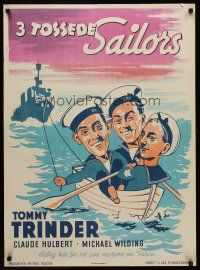 3b657 THREE COCKEYED SAILORS Danish '46 Michael Wilding & wacky art of the Sailors Three!