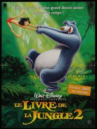 3b779 JUNGLE BOOK 2 advance French 15x21 '03 Disney sequel, cool art of dancing Baloo!