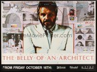3c011 BELLY OF AN ARCHITECT advance British quad '87 Peter Greenaway, cool image of Brian Dennehy!