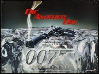 3c031 DIE ANOTHER DAY teaser DS British quad '02 Brosnan as Bond, cool image of gun melting ice!