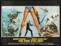 3c049 FOR YOUR EYES ONLY British quad '81 Bysouth art of Roger Moore as Bond 007 & sexy legs!