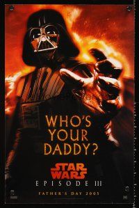 3c585 REVENGE OF THE SITH teaser mini poster '05 Star Wars Episode III, who's your daddy?