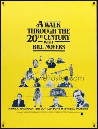 3c543 WALK THROUGH THE 20TH CENTURY WITH BILL MOYERS TV special 30x40 '83-84 PBS documentary!