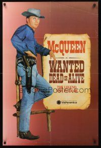 3c530 WANTED DEAD OR ALIVE video special 24x36 R86 great art of cowboy Steve McQueen!