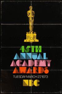 3e009 45TH ANNUAL ACADEMY AWARDS TV 1sh '73 NBC, great image of Oscar!