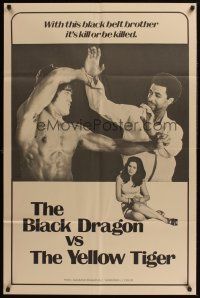 3e082 BLACK DRAGON VS. THE YELLOW TIGER 1sh '75 cool kung fu image w/ Bruce Lee look-alike!