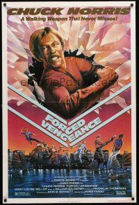 3e369 FORCED VENGEANCE 1sh '82 Chuck Norris is a walking weapon that never misses!