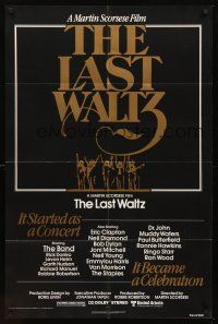 3e543 LAST WALTZ 1sh '78 Martin Scorsese, it started as a rock concert & became a celebration!