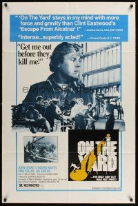 3e697 ON THE YARD 1sh '78 John Heard needs to get out of prison before they kill him!