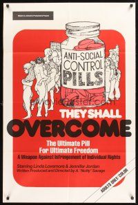 3e922 THEY SHALL OVERCOME red style 1sh '74 ultimate anti-social control pills for ultimate freedom!