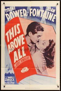 3e924 THIS ABOVE ALL 1sh R52 great romantic close up of Tyrone Power & Joan Fontaine!