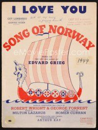 3g134 SONG OF NORWAY stage play sheet music '44 Broadway musical, I Love You!