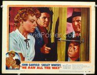 3h430 HE RAN ALL THE WAY LC #4 '51 Shelley Winters protects armed John Garfield by locked door!
