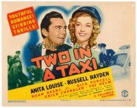 3h101 TWO IN A TAXI TC '41 Anita Louise & Russell Hayden, youthful romance, stirring thrills!