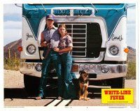 3h868 WHITE LINE FEVER LC #2 '75 Jan-Michael Vincent & Kay Lenz with dog by truck!