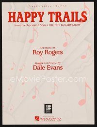 3r169 ROY ROGERS SHOW sheet music R90s Happy Trails, with words & music by Dale Evans!