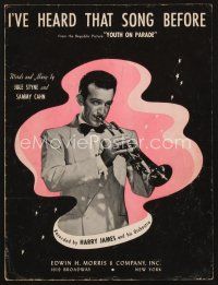 3r186 YOUTH ON PARADE sheet music '42 Harry James playing trumpet, I've Heard That Song Before!
