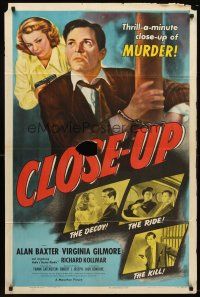 3s148 CLOSE-UP 1sh '48 Alan Baxter, Virginia Gilmore, thrill-a-minute film noir!