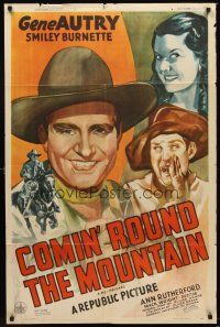 3s156 COMIN' ROUND THE MOUNTAIN 1sh R40s Gene Autry w/guitar, Smiley Burnette, Ann Rutherford!