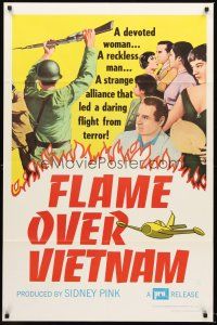 3s258 FLAME OVER VIETNAM 1sh '67 a strange alliance that led a daring flight from terror!