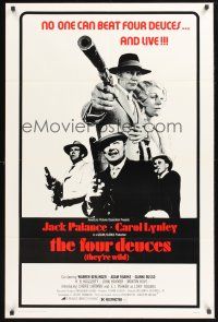 3s273 FOUR DEUCES 1sh '75 gangster Jack Palance with Carol Lynley, Warren Berlinger!
