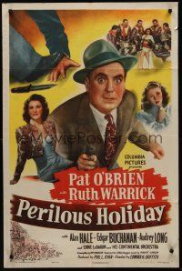 3s589 PERILOUS HOLIDAY style A 1sh '46 Pat O'Brien & Ruth Warrick in dangerous Mexico!
