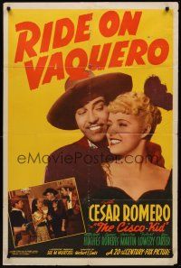 3s668 RIDE ON VAQUERO 1sh '41 c/u of Mary Beth Hughes & Cesar Romero as the Cisco Kid!