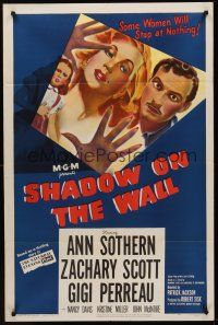 3s729 SHADOW ON THE WALL 1sh '49 cool film noir art of Ann Sothern who will stop at nothing!