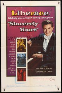 3s749 SINCERELY YOURS 1sh '55 famous pianist Liberace brings a crescendo of love to empty lives!