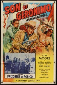 3s779 SON OF GERONIMO chapter 8 1sh '52 Clayton Moore, serial, Prisoners Of Porico!