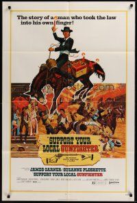 3s829 SUPPORT YOUR LOCAL GUNFIGHTER 1sh '71 wacky art of cowboy James Garner on donkey!