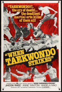 3s958 WHEN TAEKWONDO STRIKES 1sh '74 Jhoon Rhee, the cry of death, cool kung fu images!