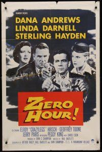 3s997 ZERO HOUR 1sh '57 Dana Andrews, Linda Darnell, Sterling Hayden, parodied in Airplane!
