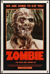 3s998 ZOMBIE 1sh '79 Zombi 2, Lucio Fulci classic, gross c/u of undead, we are going to eat you!