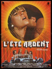 3x679 L'ETE ARDENT French 15x21 '83 Philippe Barbe, Jean-Pierre Thomacini, Nancy Gille, hot summer