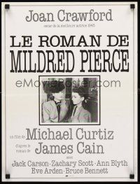 3x706 MILDRED PIERCE French 15x21 R06 Michael Curtiz, Joan Crawford is the woman most men want!