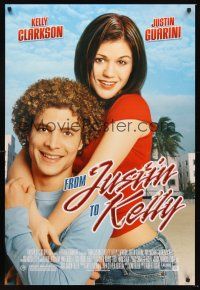 3y368 FROM JUSTIN TO KELLY style A DS 1sh '03 Kelly Clarkson & Guarini in a really bad movie!