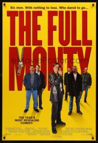3y373 FULL MONTY style B int'l DS 1sh '97 Peter Cattaneo, Robert Carlyle, male strippers!