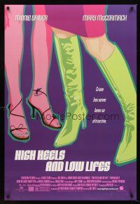 3y446 HIGH HEELS & LOW LIFES DS 1sh '01 Minnie Driver, Mary McCormack, cool artwork!