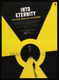 3y488 INTO ETERNITY arthouse 1sh '10 Michael Madsen's nuclear power documentary!