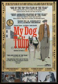 3y602 MY DOG TULIP teaser 1sh '09 Paul & Sandra Fierlinger directed canine animation!