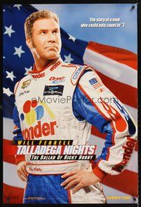 3y807 TALLADEGA NIGHTS THE BALLAD OF RICKY BOBBY teaser DS 1sh '06 NASCAR driver Will Ferrell!