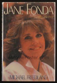 3z173 JANE FONDA signed hardcover book '88 on her biography by Michael Freedland!