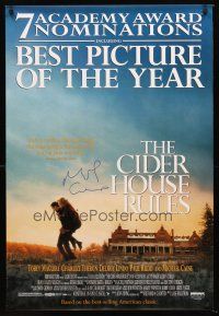 3z261 CIDER HOUSE RULES signed DS 1sh '99 by Michael Caine, who won the Best Supporting Actor Oscar