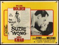 4a120 WORLD OF SUZIE WONG British quad '60 William Holden, the first man that Nancy Kwan loved!