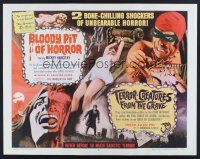 4d057 BLOODY PIT OF HORROR/ TERROR-CREATURES FROM GRAVE 1/2sh '67 bone-chilling, unbearable horror!