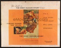 4d135 EDDY DUCHIN STORY style B 1/2sh '56 Tyrone Power & Kim Novak in a story you will remember!