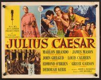 4d234 JULIUS CAESAR style B 1/2sh '53 Marlon Brando, James Mason & Greer Garson, Shakespeare!