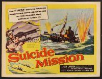 4d391 SUICIDE MISSION 1/2sh '56 directed by Michael Forlong, WWII English Navy action art!